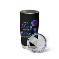 Suicide Prevention Awareness Tumbler Cup Teal Purple Gradient Floral Semicolon Your Story Is Not Over Stay - Wonder Print Shop