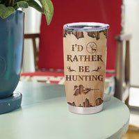 Personalized Deer Hunting Girl Tumbler Cup Custom Name I'd Rather Be Hunting Camouflage Messy Bun