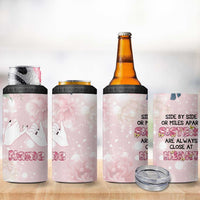 Personalized Sisterhood Floral Pink 4 in 1 Can Cooler Tumbler Custom Name Sisters Are Always Close At Heart