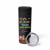 Personalized Funny Teacher Nutrition Facts Skinny Tumbler Custom Name Gifts for Educators Student Tears Still Warm