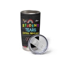 Personalized Funny Teacher Nutrition Facts Tumbler Cup Custom Name Gifts for Educators Student Tears Still Warm