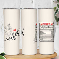 Funny Wifey Skinny Tumbler Wife Nutrtion Facts Spouse Gift TB02