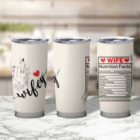 Funny Wifey Tumbler Cup Wife Nutrtion Facts Spouse Gift TB02