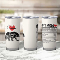 Mama Bear Tumbler Cup #1 Mom Nutrition Facts Floral Bear Mothers Day Gift TB02