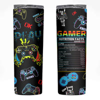 Gamer Nutrition Facts Skinny Tumbler Video Game Controller Funny Gaming Gift