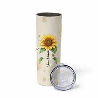 Personalized Sunflower Garden Skinny Tumbler Custom Name In A World Full Of Roses Be A Sunflower Inspirational Gift TB02