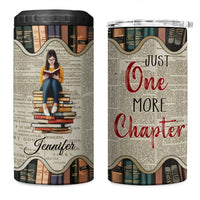 Personalized Book Lover 4 in 1 Can Cooler Tumbler Custom Name Just One More Chapter Bookworm Bibliophile Gift