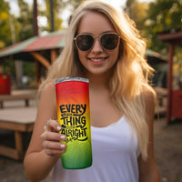 One Love Jamaica Skinny Tumbler Every Little Thing Gonna Be Alright Good Vibes Since 1962 - Wonder Print Shop