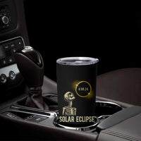 Total Solar Eclipse Skeleton Tumbler Cup Funny Watching American Totality April 8 2024 Matching - Wonder Print Shop