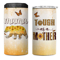 Mama Bear Floral Sunflower 4 in 1 Can Cooler Tumbler Tough As A Mother Botanical Garden Uplifting Gift