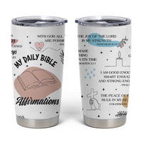 Daily Bible Affirmations Tumbler Cup Christian Faith Motivation Uplifting Religious Gift