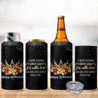 Funny Retirement 4 in 1 Can Cooler Tumbler A Wise Women Once Said I'm Outta Here And She Lived Happily Ever After - Wonder Print Shop