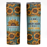 Funny Retirement Gifts For Women Skinny Tumbler Retired Every Hour Is A Happy Hour - Wonder Print Shop