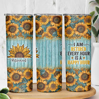 Funny Retirement Gifts For Women Skinny Tumbler Retired Every Hour Is A Happy Hour - Wonder Print Shop