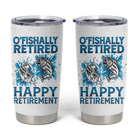 Fishing Gifts For Men Retirement Tumbler Cup O'fishally Retired Fisherman - Wonder Print Shop