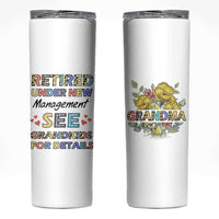 Funny Grandma Retirement Skinny Tumbler Retired Under New Management See Grandkids For Details - Wonder Print Shop