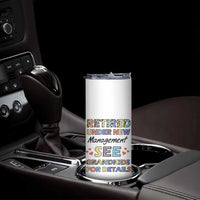 Funny Grandma Retirement Skinny Tumbler Retired Under New Management See Grandkids For Details - Wonder Print Shop