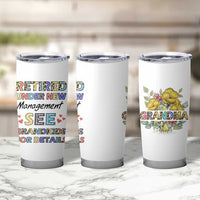 Funny Grandma Retirement Tumbler Cup Retired Under New Management See Grandkids For Details - Wonder Print Shop