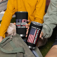 American Patriot Tumbler Cup US Citizen Est 2025 Proud To Be American