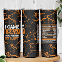 Funny Introvert Skinny Tumbler I Came I Saw I Had Anxiety So I Left - Wonder Print Shop