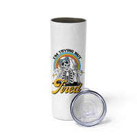 Funny I'm Trying But Tired Skinny Tumbler - Wonder Print Shop