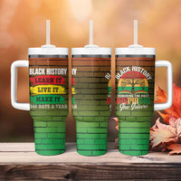 Black History Tumbler With Handle Learn It Live It Make It 365 Days A Year