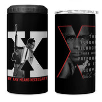 Malcolm X 4 in 1 Can Cooler Tumbler By Any Means Civil Rights Leaders Black Pride BLM