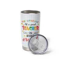 Teacher Tumbler Cup The Influence Of A Great Teacher Can Never Be Erased - Wonder Print Shop