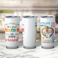 Teacher Tumbler Cup The Influence Of A Great Teacher Can Never Be Erased - Wonder Print Shop