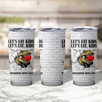 Funny Teacher Tumbler Cup Let's Eat Kids Punctuation Saves Lives Dinosaur - Wonder Print Shop