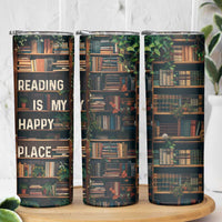 Book Lover Skinny Tumbler Reading Is My Happy Place Vintage Bookshelf - Wonder Print Shop