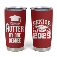 Funny Graduation Gifts Tumbler Cup Officially Hotter By One Degree