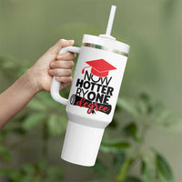 Funny Graduation Gifts Tumbler With Handle Now Hotter By One Degree Retro