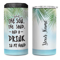 Personalized Beach Lover 4 in 1 Can Cooler Tumbler Custom Name The Sun The Sand And A Drink In My Hand - Wonder Print Shop