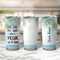 Personalized Beach Lover Tumbler Cup Custom Name The Sun The Sand And A Drink In My Hand - Wonder Print Shop