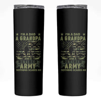 Retirement Skinny Tumbler I'm A Dad A Grandpa And A Retired Army Nothing Scares Me - Wonder Print Shop
