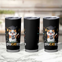Graduation Cat Lover Tumbler Cup Educated Cat Graduated Graduating - Wonder Print Shop
