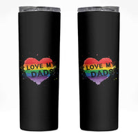 Father's Day LGBT Pride Skinny Tumbler I Love My Two Dads - Wonder Print Shop