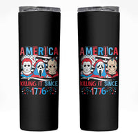 Funny 4th Of July Skinny Tumbler America Killing IT Since 1776 Horror - Wonder Print Shop