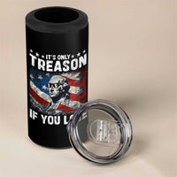 George Washington 4 in 1 Can Cooler Tumbler It's Only Treason If You Lose 4th Of July - Wonder Print Shop