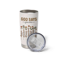 Christian Gifts Tumbler Cup God Say You Are Inspirational Flower Butterfly Christ Cross - Wonder Print Shop