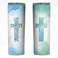 Christian Skinny Tumbler I Can Do All Things Through Christ Watercolor Christ Cross - Wonder Print Shop