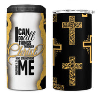 Christian 4 in 1 Can Cooler Tumbler I Can Do All Things Through Christ Aesthetic - Wonder Print Shop