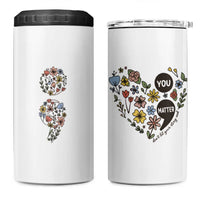Suicide Prevention Awareness 4 in 1 Can Cooler Tumbler You Matter Semicolon Flowers - Wonder Print Shop