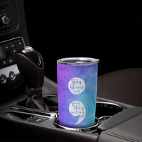 Suicide Prevention Awareness Tumbler Cup Stay Stronger Your Story Isn't Over Yet - Wonder Print Shop