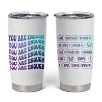 Suicide Prevention Awareness Tumbler Cup Teal Purple You Are Enough - Wonder Print Shop