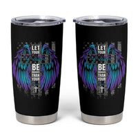 Suicide Prevention Tumbler Cup Let Your Faith Be Bigger Than Your Fear Christian - Wonder Print Shop