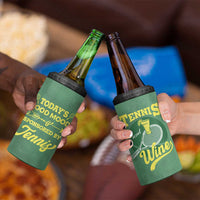 Gifts for Tennis Player 4 in 1 Can Cooler Tumbler Today's Good Mood Is Sponsored By Tennis And Wine