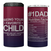 Gifts For Dad 4 in 1 Can Cooler Tumbler No.1 Dad Being Your Favorite Child Seems Like Gift Enough - Wonder Print Shop