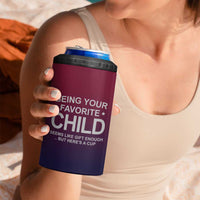 Gifts For Dad 4 in 1 Can Cooler Tumbler No.1 Dad Being Your Favorite Child Seems Like Gift Enough - Wonder Print Shop